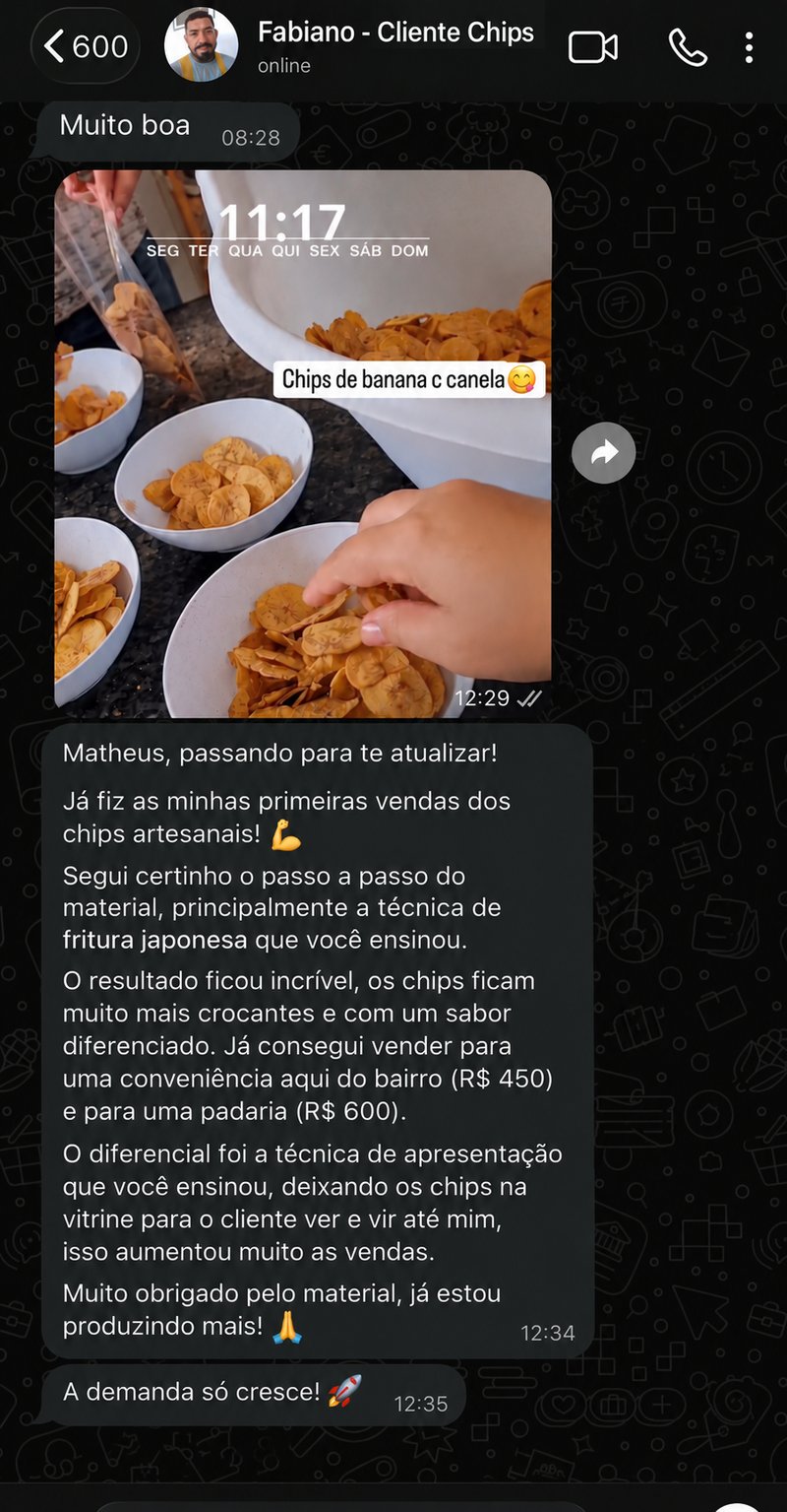 Depoimento de Fabiano: primeiras vendas de chips artesanais